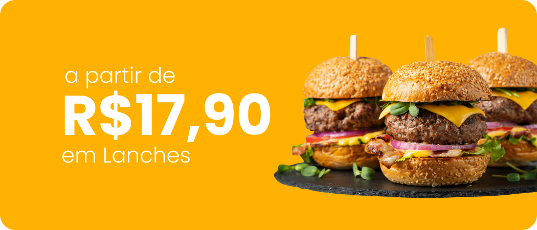 Lanches a partir de R$17,90 com entrega rápida